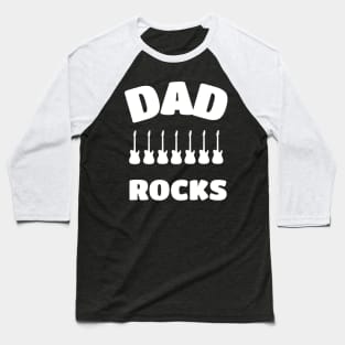 Rock And Roll Dad Happy Fathers Day Baseball T-Shirt